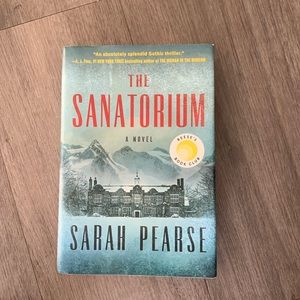 The Sanatorium by Sarah Pearse. Hardcover.